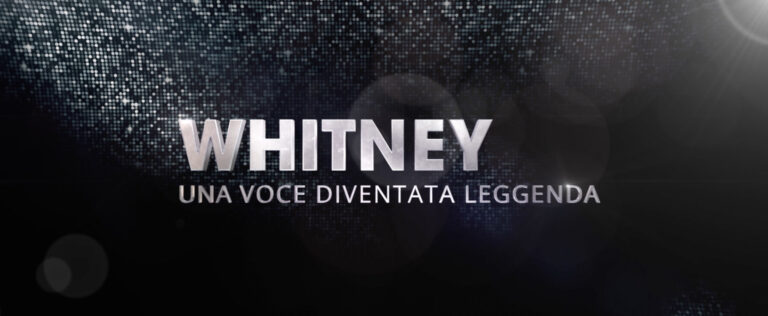 Whitney: Una Voce Diventata Leggenda: Trailer Ufficiale￼