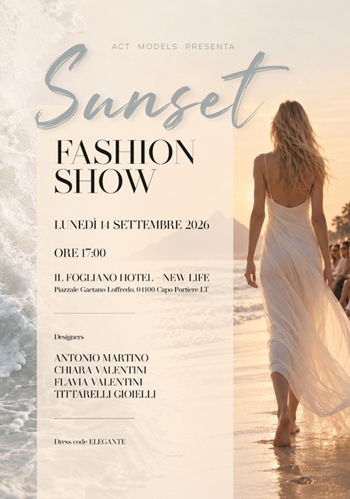 Al Fogliano Hotel New Life di Latina il Sunset Fashion Show